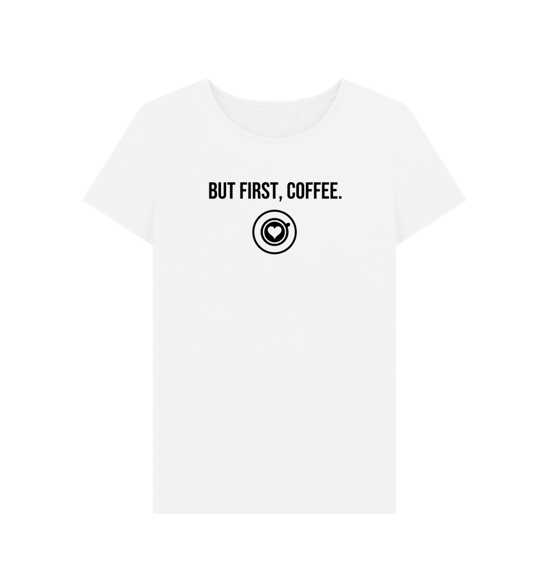 White But First, Coffee Quote Scoop Neck T-shirt