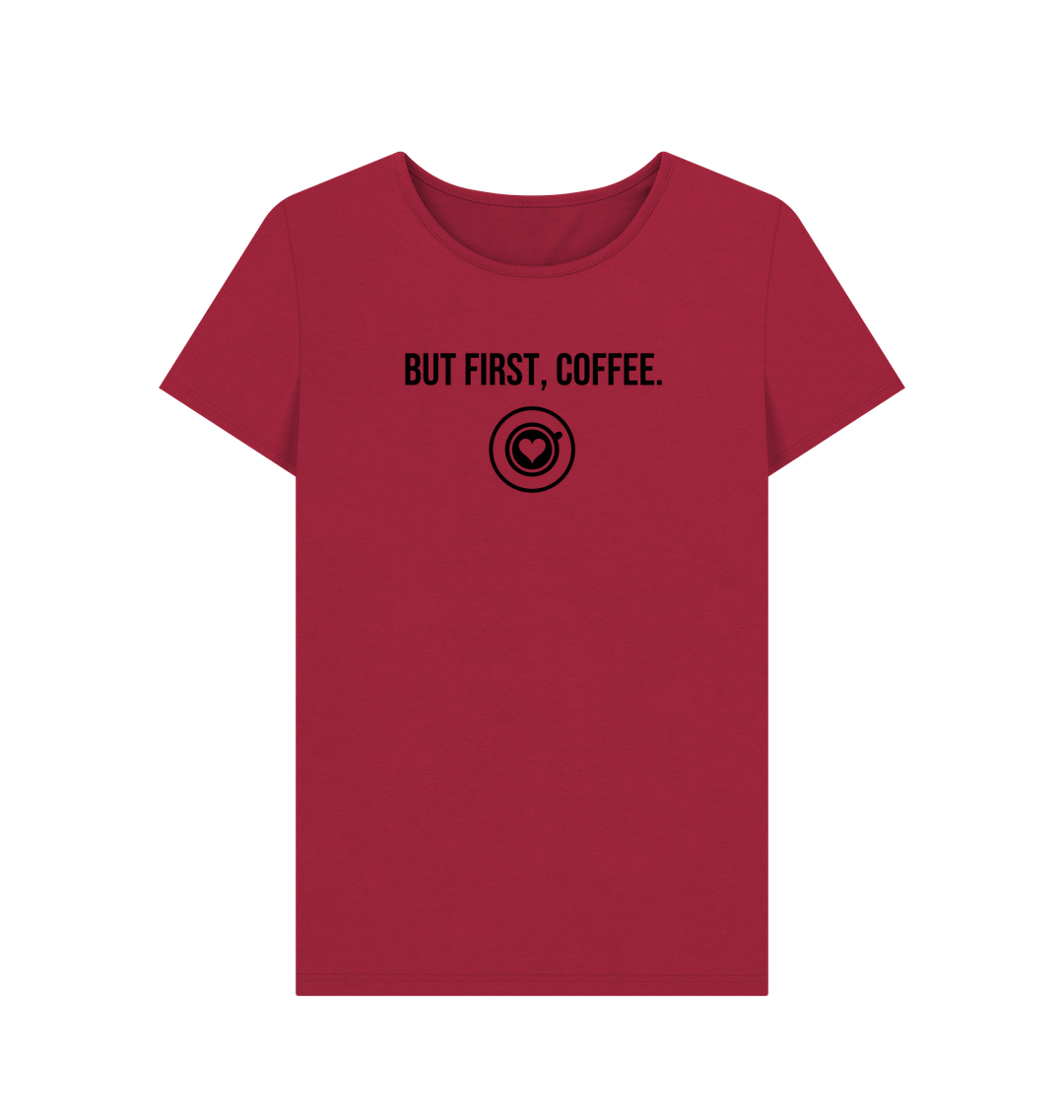 Cherry But First, Coffee Quote Scoop Neck T-shirt