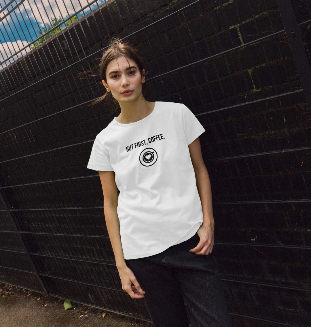 Women's But First, Coffee Quote T-shirt