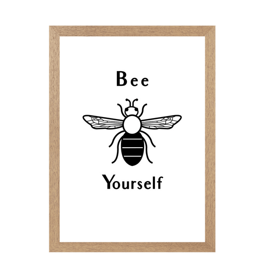 Natural Frame Bee Yourself Print