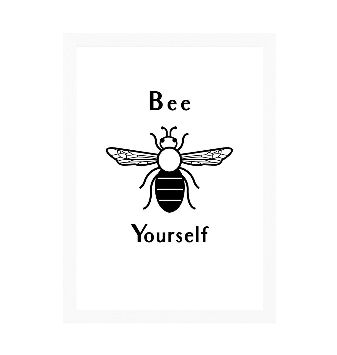 White Frame Bee Yourself Print