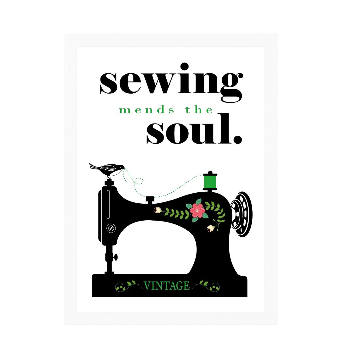 White Frame Sewing Mends The Soul Quote Print