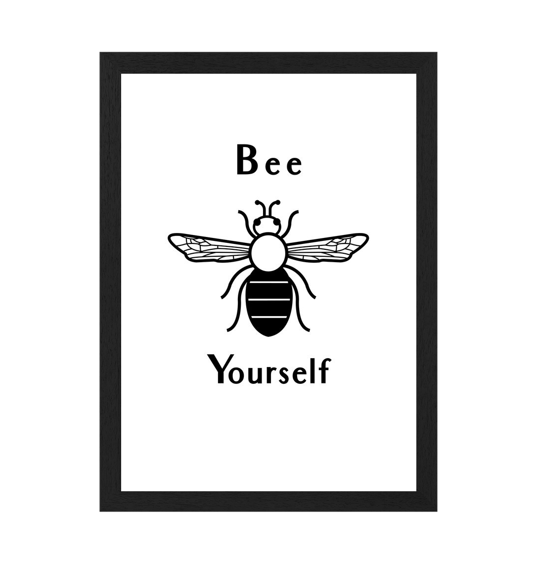 Black Frame Bee Yourself Print