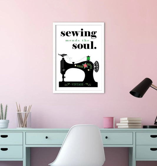 Sewing Mends The Soul Quote Print