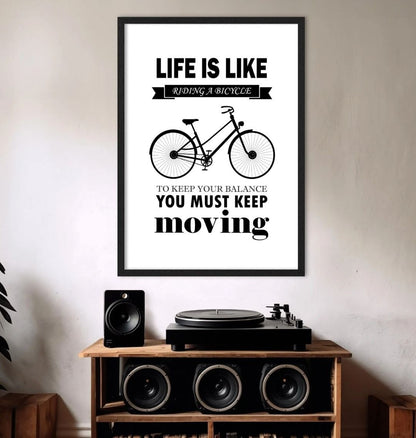 Life Is Like Riding A Bicycle Print